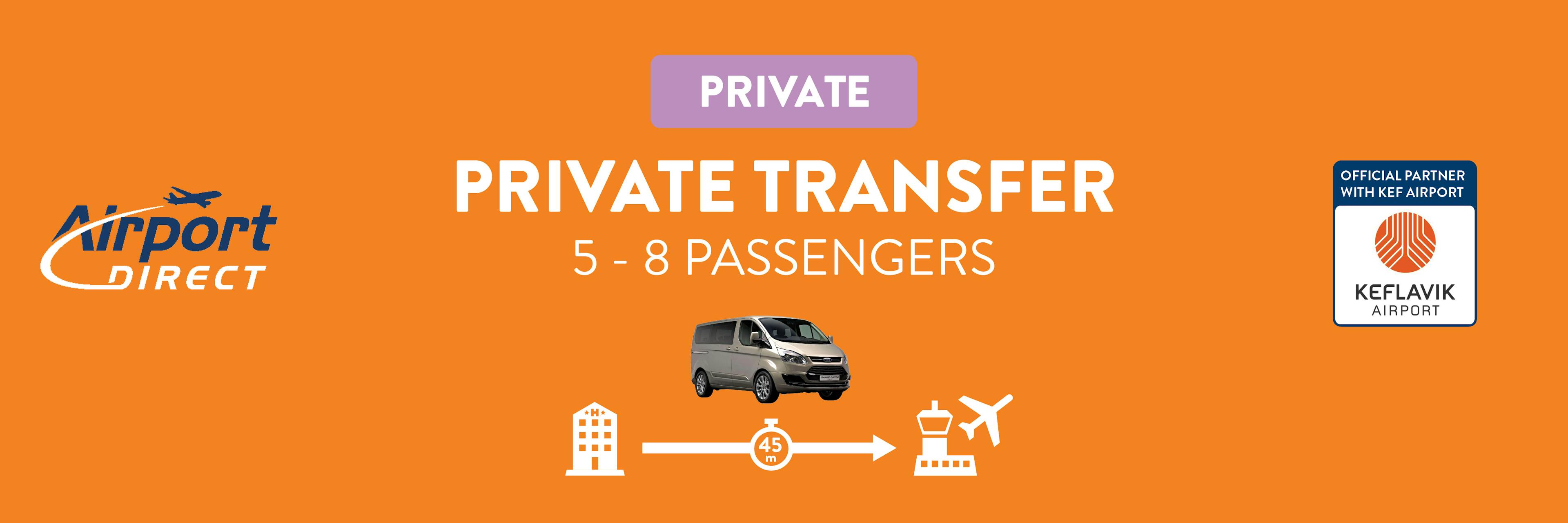 Private airport transfer 5-8 person